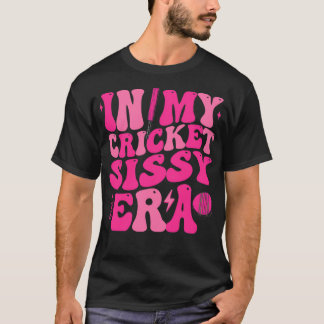 In My Cricket Sissy Era Matching Family  T-Shirt