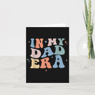 In My Dad Era Retro Groovy Father's Day Thank You Card