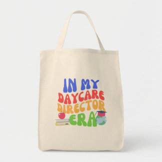 In My Daycare Director Era  Tote Bag