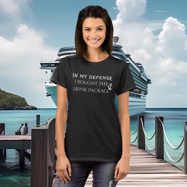 In My Defence Funny Drinking Package Cruise Trip T-Shirt (Creator Uploaded)