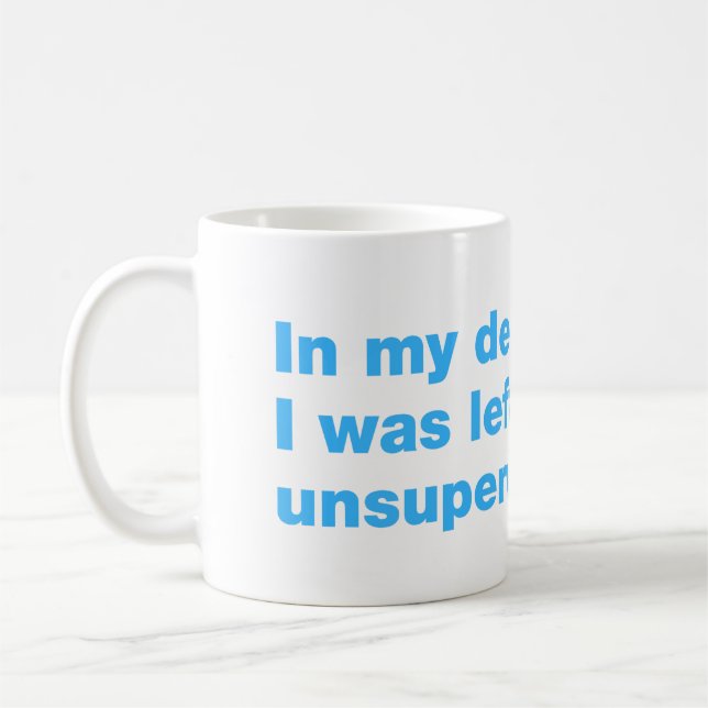 In my defence, I was left unsupervised Coffee Mug (Left)