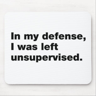 In my defence, I was left unsupervised Mouse Mat