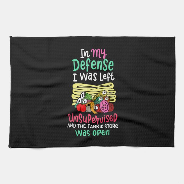 In My Defence I Was Left Unsupervised Tea Towel (Horizontal)