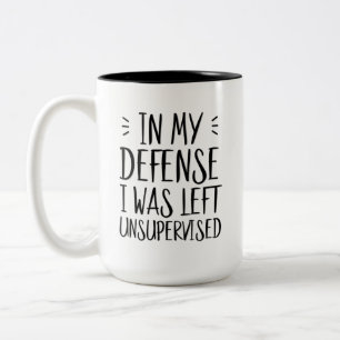 In my defence, I was left unsupervised Two-Tone Coffee Mug