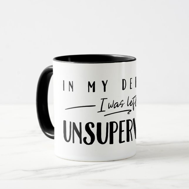 In My Defence I Was Left Unsupervised Typography Mug (Front Left)