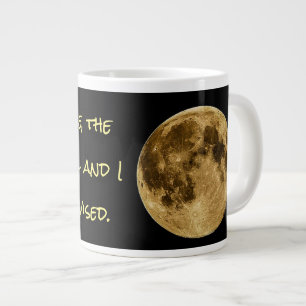 "In My Defence, the Moon Was Full and I Was..." Large Coffee Mug
