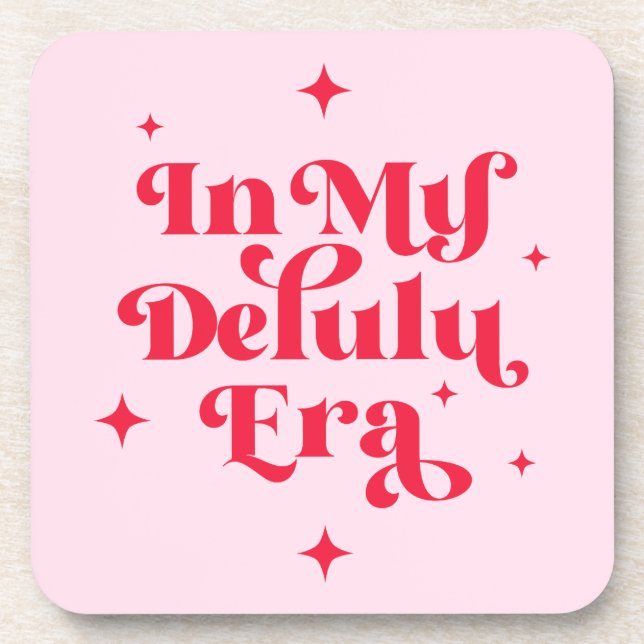 In My Delulu Era Coaster (Front)