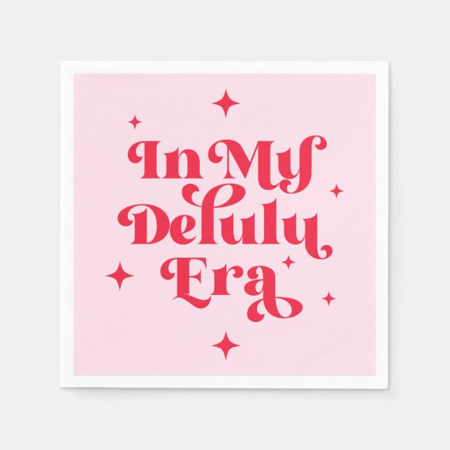 In My Delulu Era Napkin (Front)