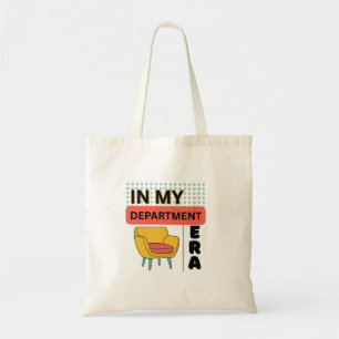 In my Dept. Chair Era tote Bag