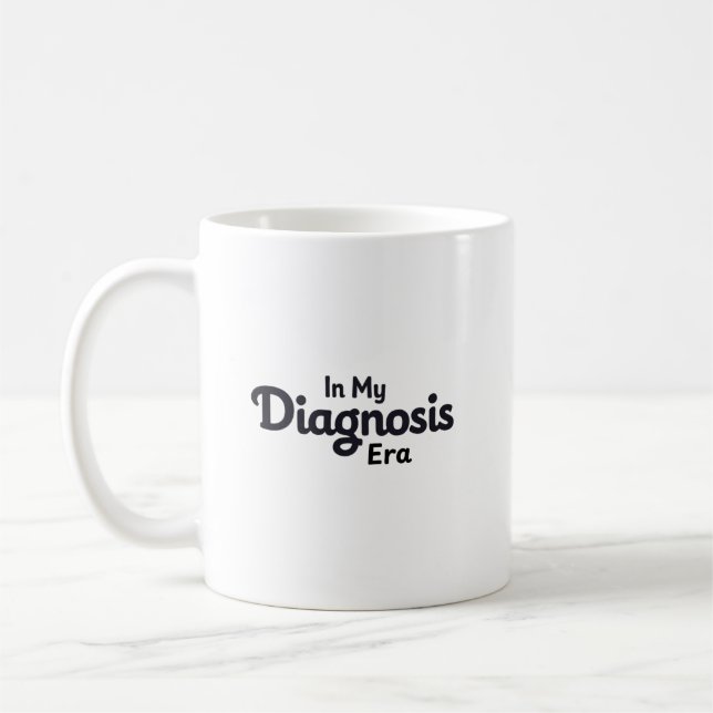 In My Diagnosis Era Coffee Mug (Left)