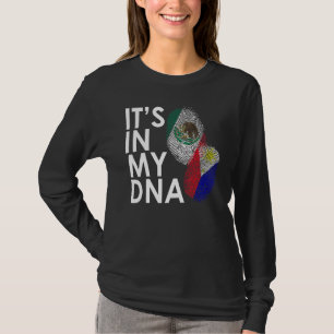 In My Dna Half Filipino Half Mexican Mexipino T-Shirt