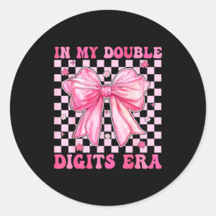 In My Double Digits Era Coquette Bow 10th Birthday Classic Round Sticker
