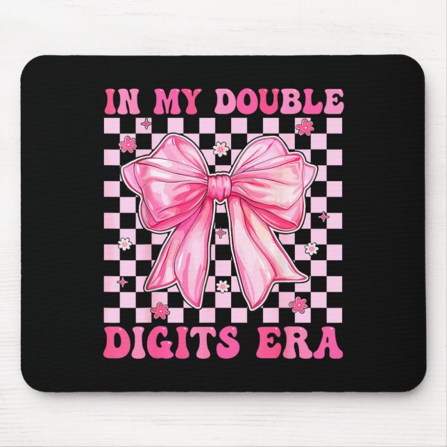 In My Double Digits Era Coquette Bow 10th Birthday Mouse Mat (Front)