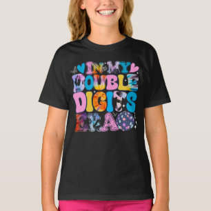 In My Double Digits Era Funny Birthday  T-Shirt