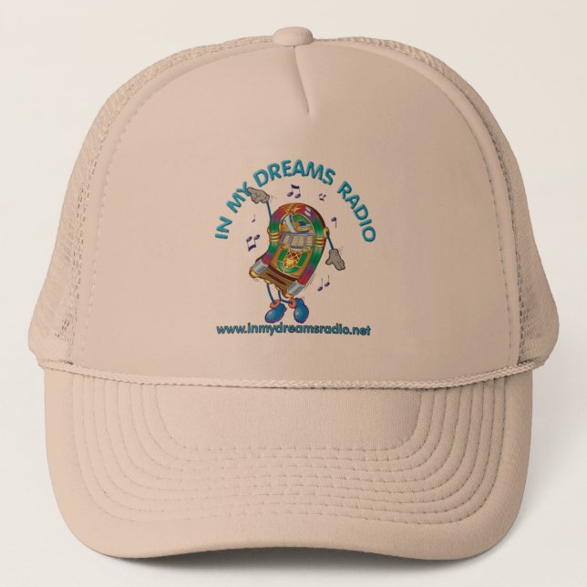 In My Dreams Radio Trucker Hat (Front)