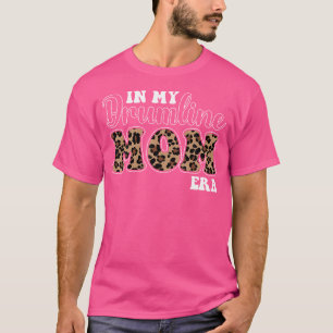 In My Drumline Mum Era Marching Band Leopard Print T-Shirt