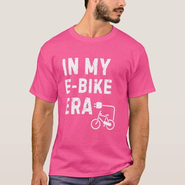 In My E-Bike Era Eco Friendly Electric Bicycle Vin T-Shirt (Front)
