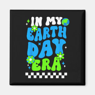 In My Earth Day Era Groovy Earth Day Girls Boys Cu Magnet