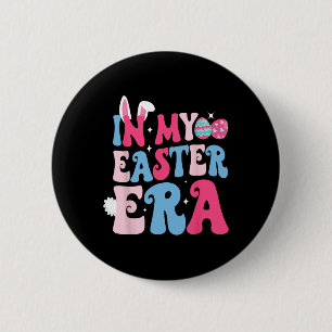 In My Easter Era Retro Groovy Happy Easter Day Bun 6 Cm Round Badge
