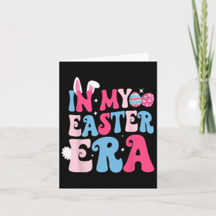In My Easter Era Retro Groovy Happy Easter Day Bun Card