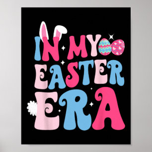 In My Easter Era Retro Groovy Happy Easter Day Bun Poster