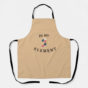 In My Element - Science Pun Periodical Table Apron