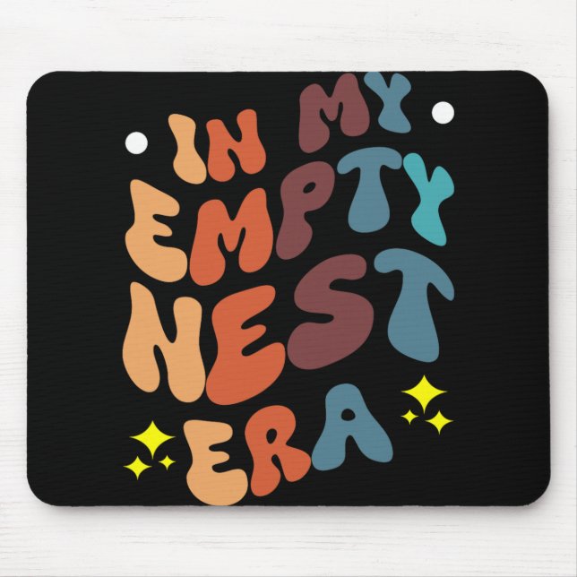 In My Empty Nest Era  Mouse Mat (Front)