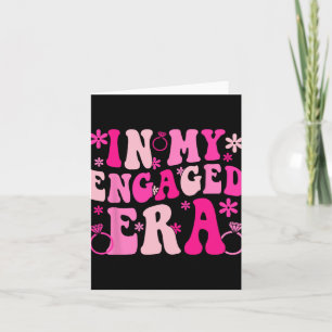 In My Engaged Era Bride Bridesmaid Groovy Bachelor Card