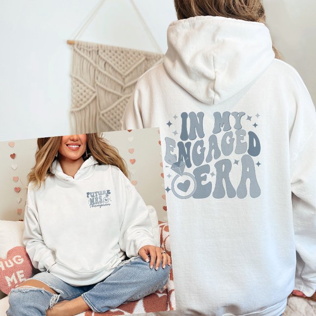 In My Engaged Era Engagement Gift Custom Fiance Hoodie (Creator Uploaded)