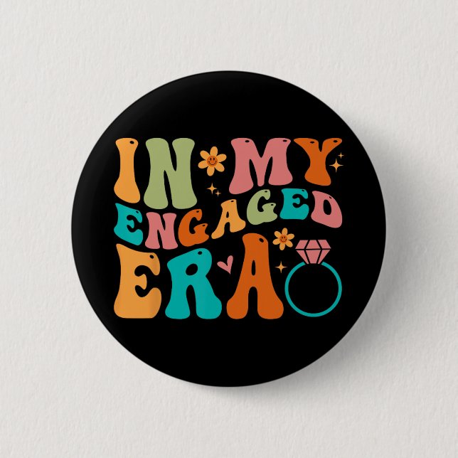 In My Engaged Era Fiance Engagement Future Bride M 6 Cm Round Badge (Front)