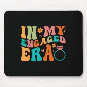 In My Engaged Era Fiance Engagement Future Bride M Mouse Mat