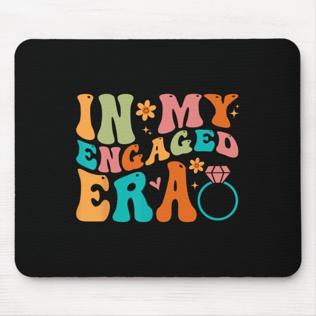 In My Engaged Era Fiance Engagement Future Bride M Mouse Mat (Front)
