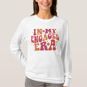 In My Engaged Era Future Mrs and Mr Fiancee Women T-Shirt
