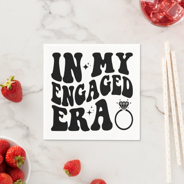 In My Engaged Era Girl Engaged Af Bridal Shower Napkin (Insitu)