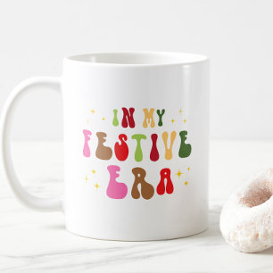 In My Festive Era Funny Christmas Coffee Mug