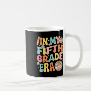 In My Fifth Grade Era Team 5th Grade Teacher Back Coffee Mug