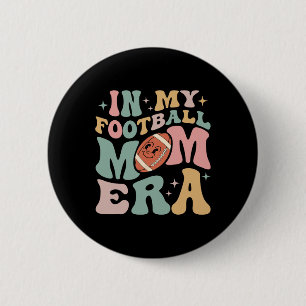 In My Football Mom Era Funny Retro Halloween Sport 6 Cm Round Badge