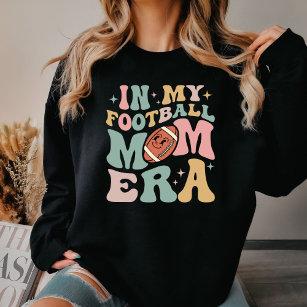 In My Football Mum Era Sweatshirt, Football Lovers T-Shirt