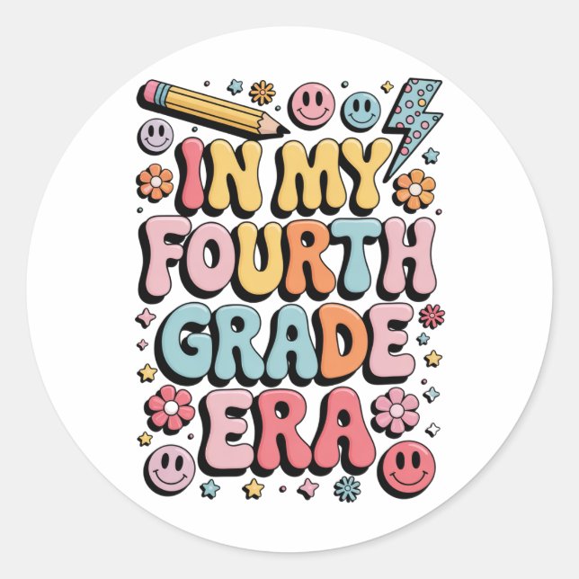 In My Fourth Grade Era 4th Grade Back to School Classic Round Sticker (Front)