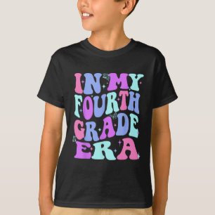In My Fourth Grade Era Girl Ck To School 4th Grade T-Shirt
