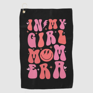 In My Girl Mum Era Retro Groovy Mother's Day  Golf Towel