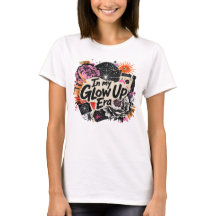 In My Glow Up Era Tee