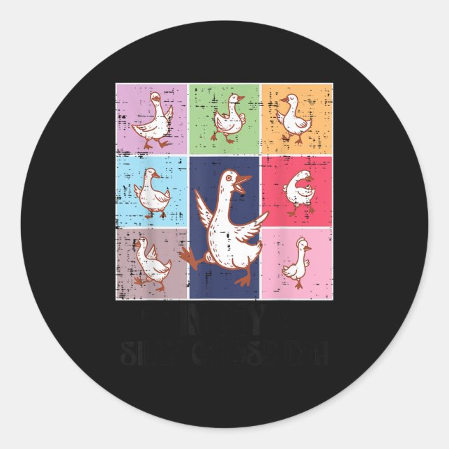 In My Goose Silly Era Retro Meme Honk Animal Women Classic Round Sticker (Front)