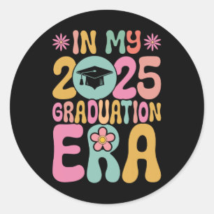 In My Graduation Era Cl Of 2025 School Graduation  Classic Round Sticker