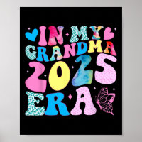 In My Grandma 2025 Era Funny Groovy New Grandma Mo