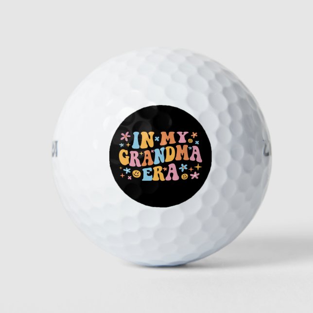 In My Grandma Era I Golf Balls (Front)
