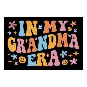 In My Grandma Era I Poster
