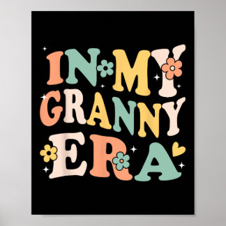 In My Granny Era Funny Sarcastic Groovy Retro Moth Poster
