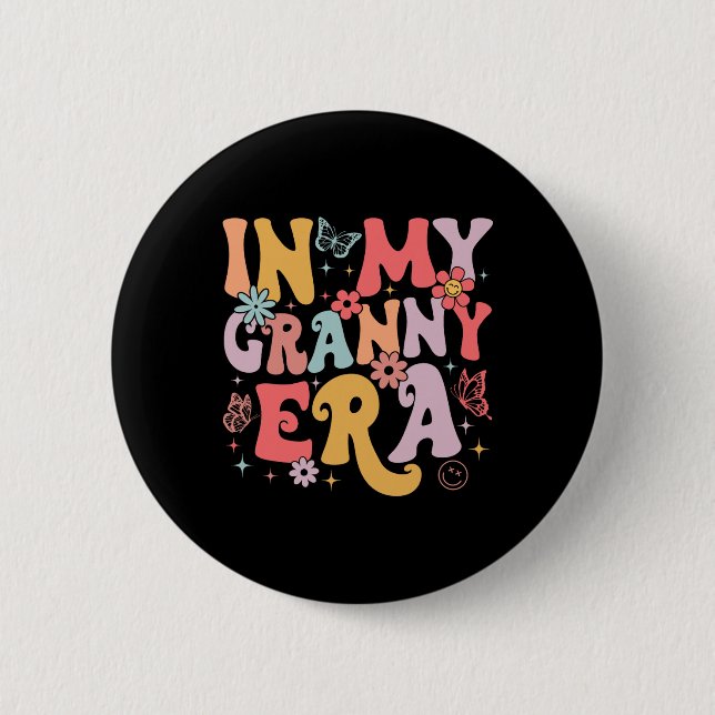 In My Granny Era Groovy Retro Mothers Day Butterfl 6 Cm Round Badge (Front)