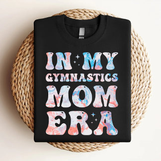 In My Gymnastics Mum Era Colourful Gymnastics Mum T-Shirt